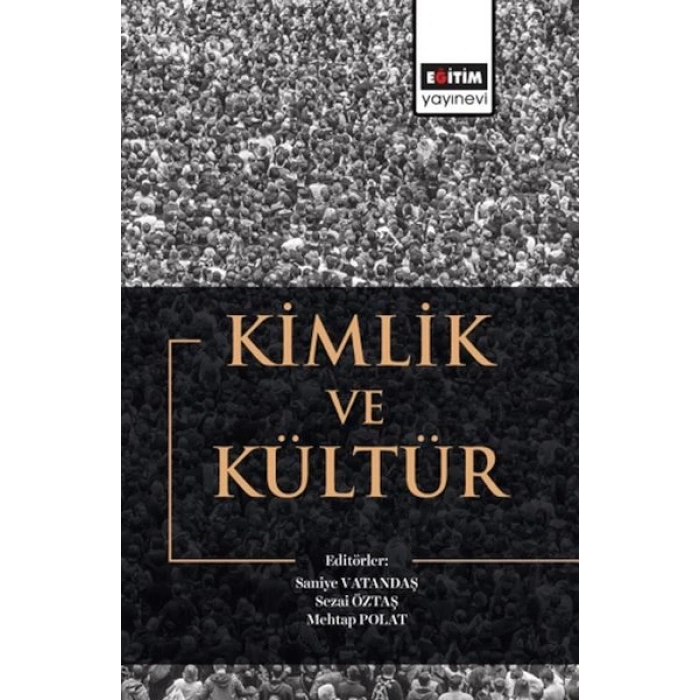 Kimlik Ve Kültür