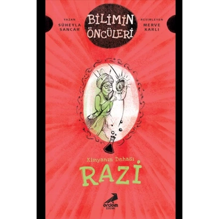 Kimyanın Dehası Razi