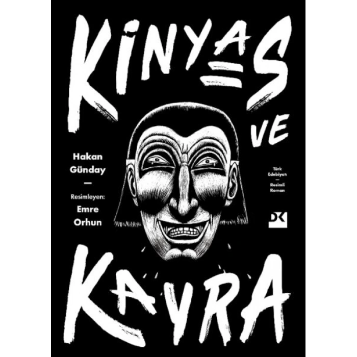 Kinyas ve Kayra (Ciltli) 18. Yıl Resimli Özel Baskısı