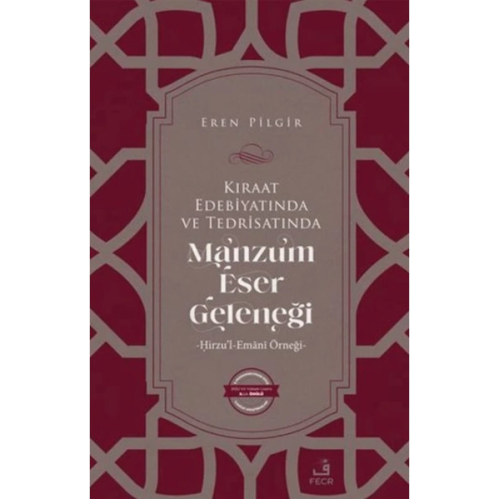 Kıraat Edebiyatında ve Tedrisatında Manzum Eser Geleneği