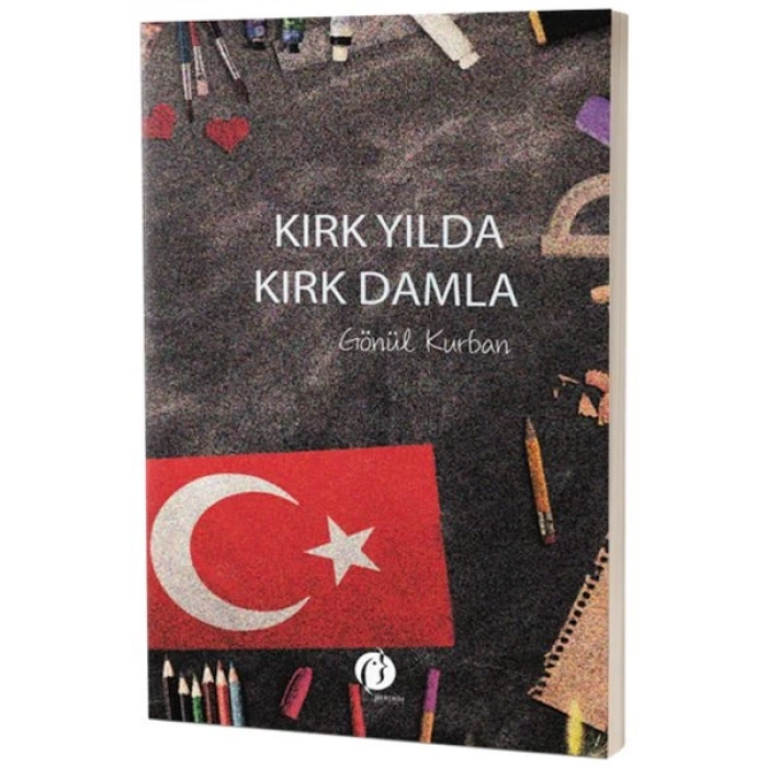 Kırk Yılda Kırk Damla