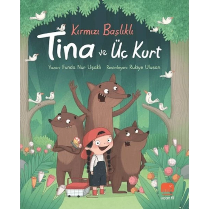 Kırmızı Başlıklı Tina ve Üç Kurt