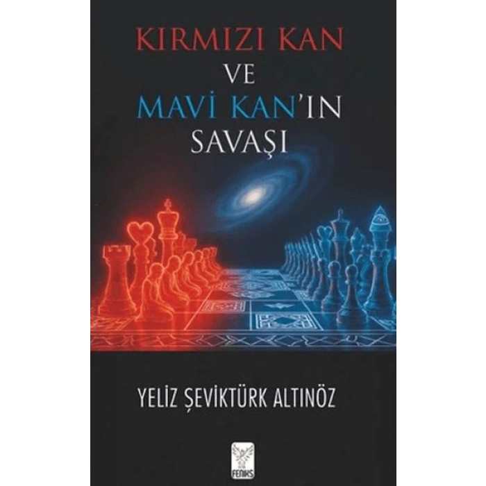 Kırmızı Kan ve Mavi Kan’ın Savaşı