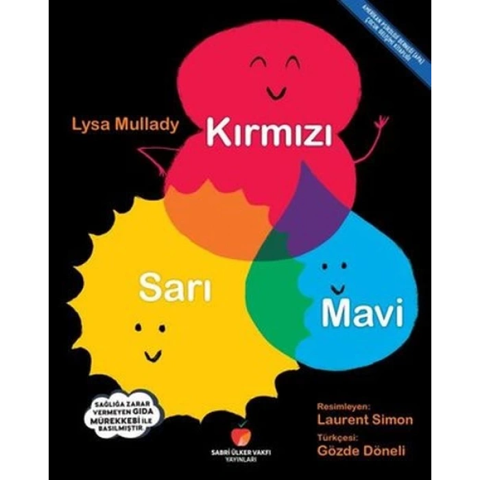 Kırmızı - Sarı - Mavi