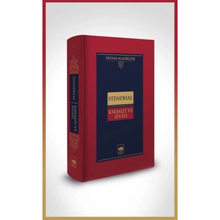 Kırmızı ve Siyah-Dünya Klasikleri (Ciltli)