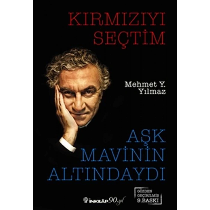 Kırmızıyı Seçtim Aşk Mavinin Altındaydı