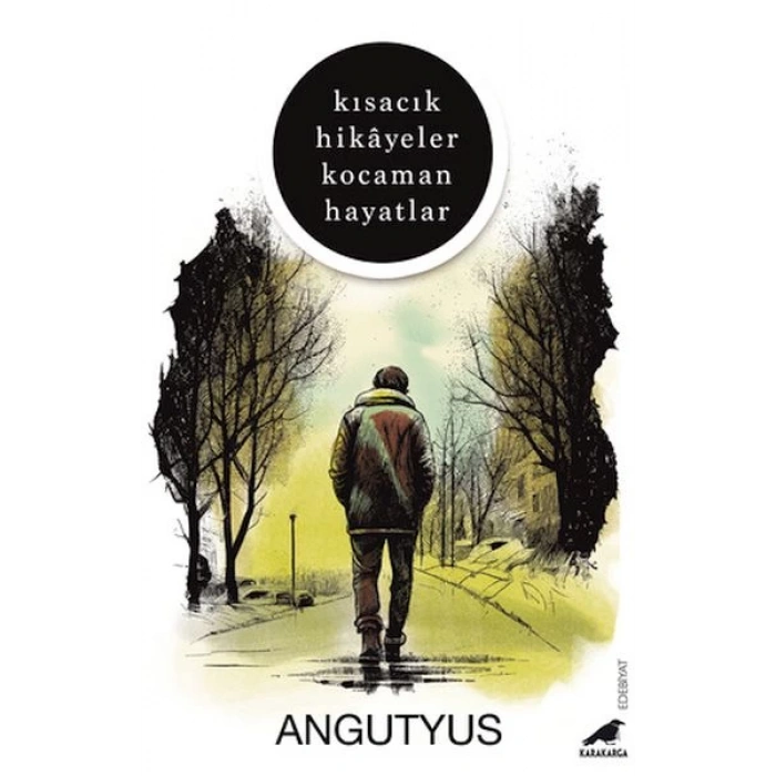 Kısacık Hikâyeler Kocaman Hayatlar