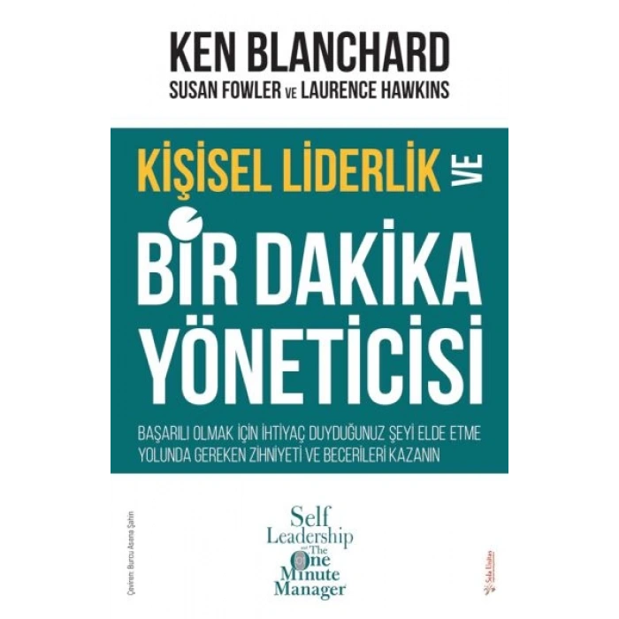 Kişisel Liderlik ve Bir Dakika Yöneticisi