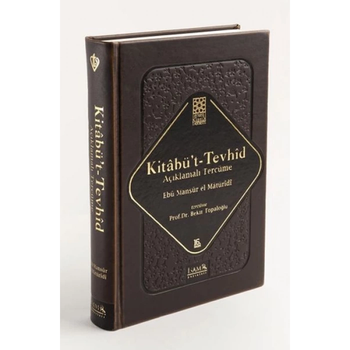 Kitabüt-Tevhid - Açıklamalı Tercüme