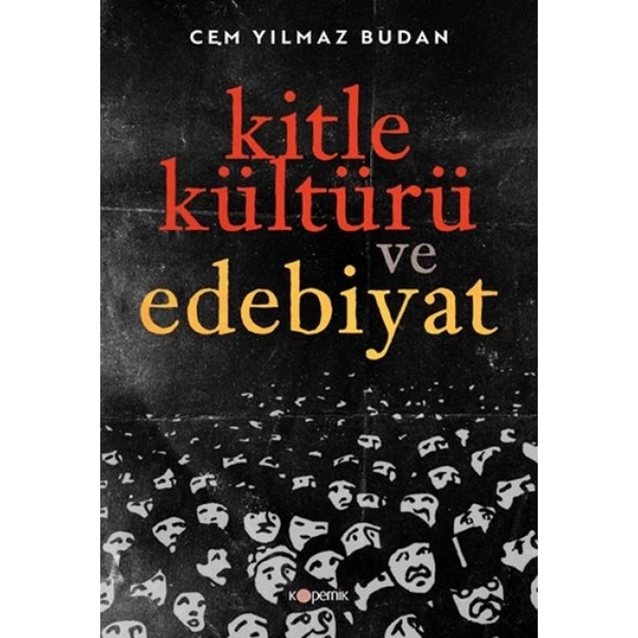 Kitle Kültürü ve Edebiyat