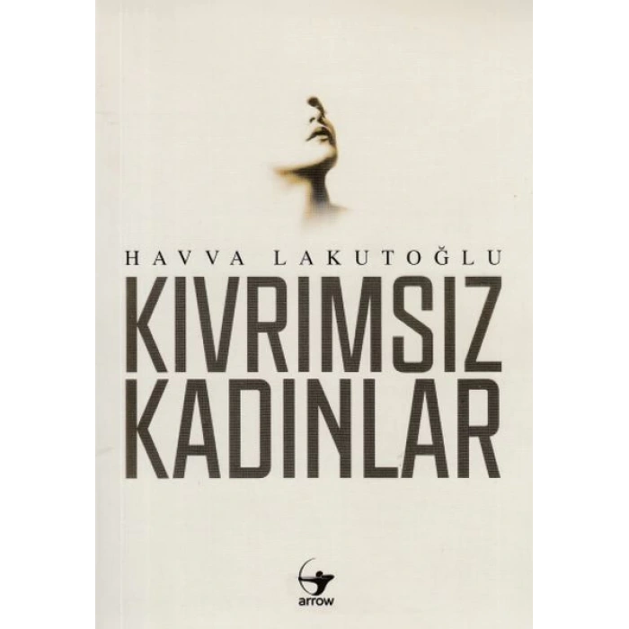 Kıvrımsız Kadınlar