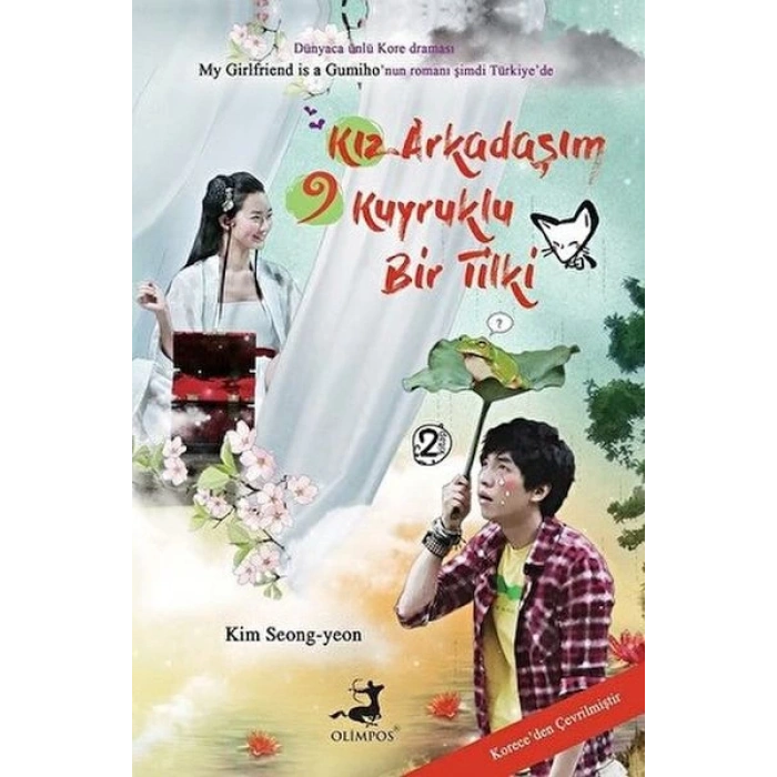 Kız Arkadaşım 9 Kuyruklu Bir Tilki - 2. Kitap