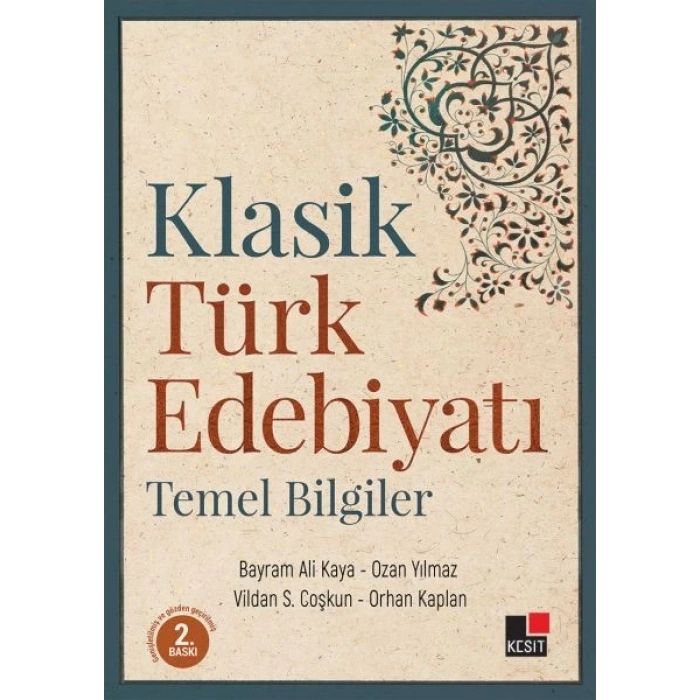 Klasik Türk Edebiyatı Temel Bilgiler