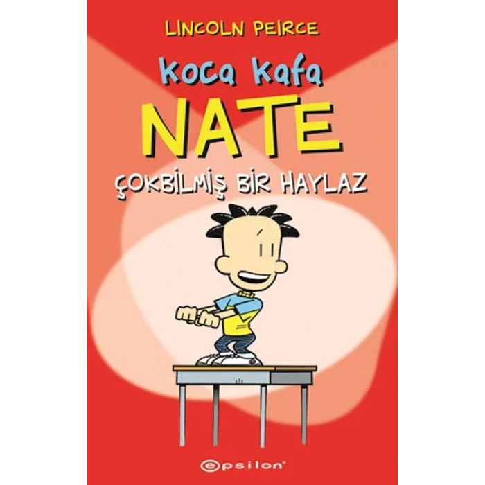 Koca Kafa Nate Çok Bilmiş Bir Haylaz