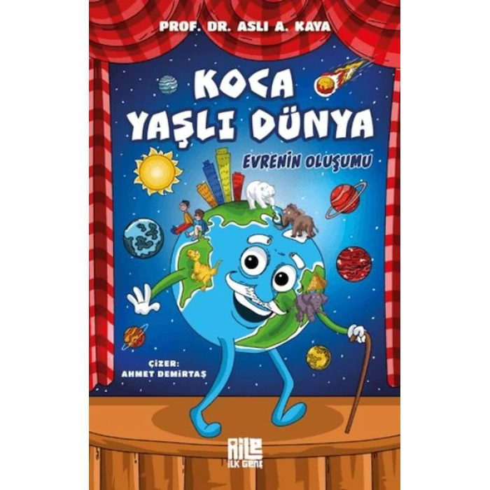 Koca Yaşlı Dünya - Evrenin Oluşumu