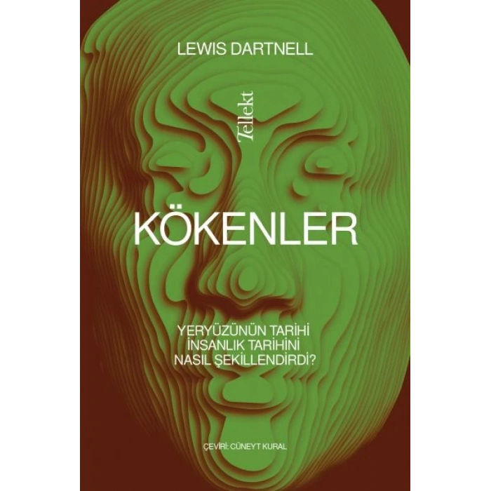 Kökenler: Yeryüzünün Tarihi İnsanlık Tarihini Nasıl Şekillendirdi?