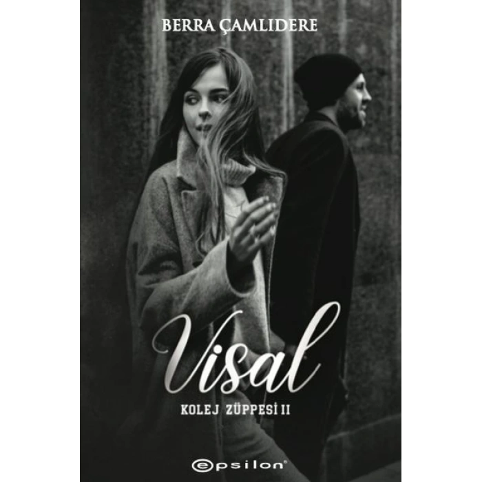 Kolej Züppesi 2 - Visal