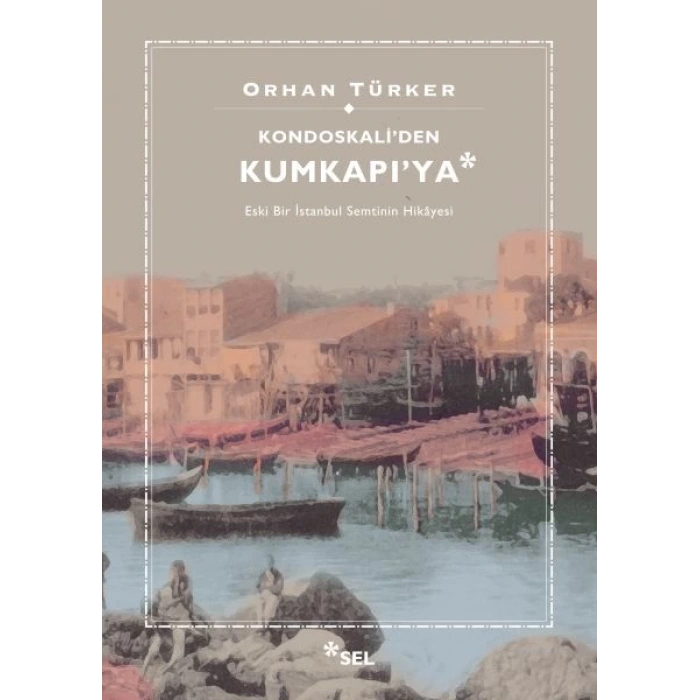 Kondoskaliden Kumkapıya