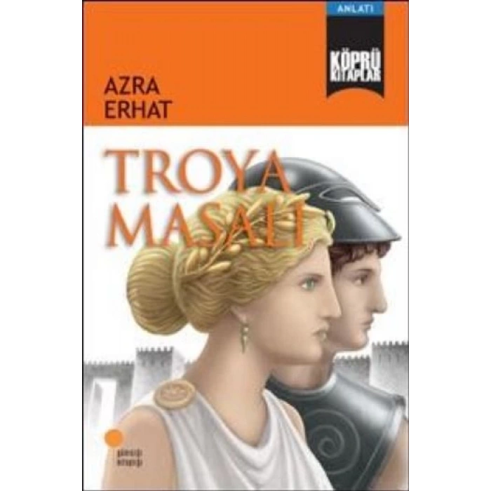 Köprü Kitaplar 6 - Troya Masalı