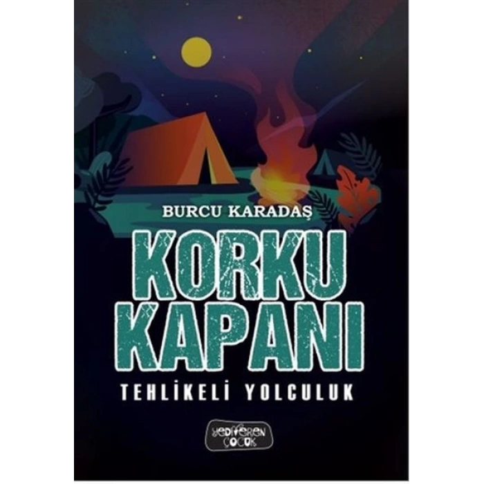 Korku Kapanı-Tehlikeli Yolculuk (Ciltli)