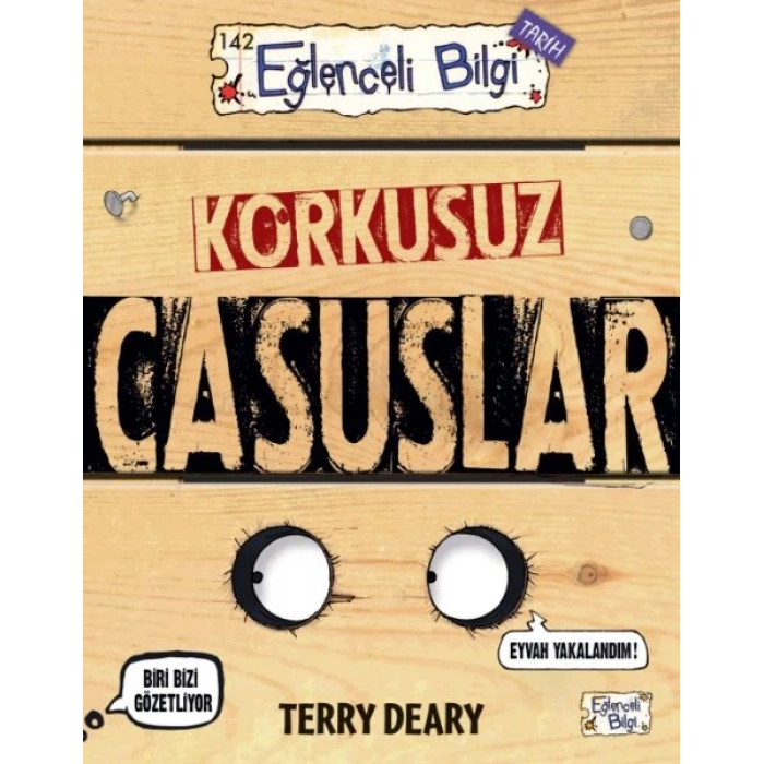 Korkusuz Casuslar