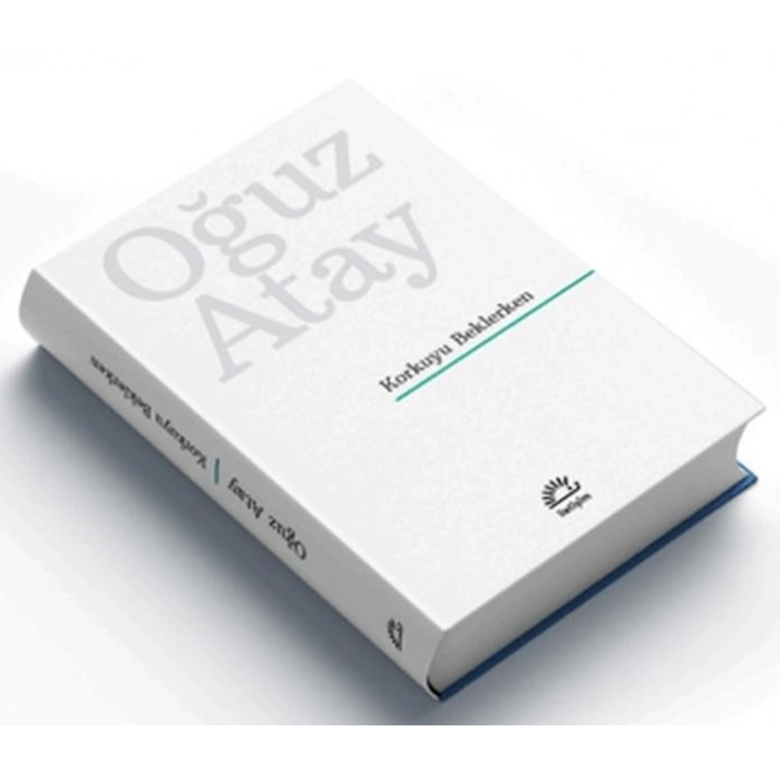 Korkuyu Beklerken (Ciltli Özel Baskı)