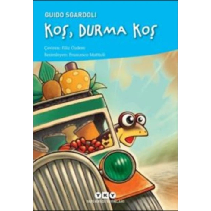 Koş, Durma Koş