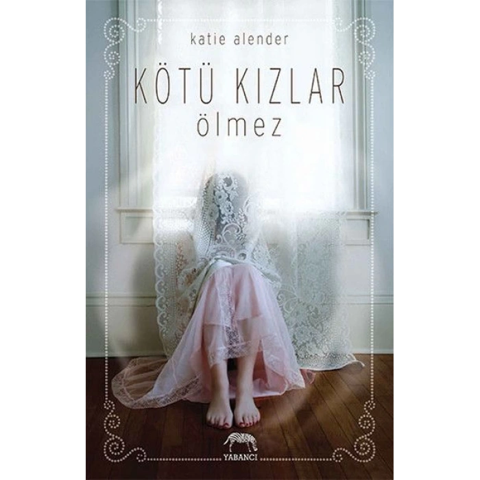 Kötü Kızlar Ölmez