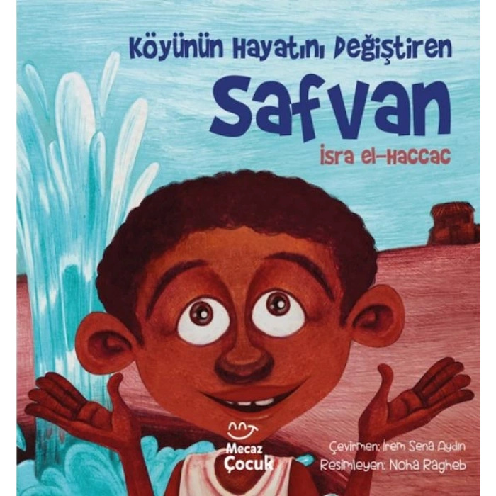 Köyünün Hayatını Değiştiren Safvan
