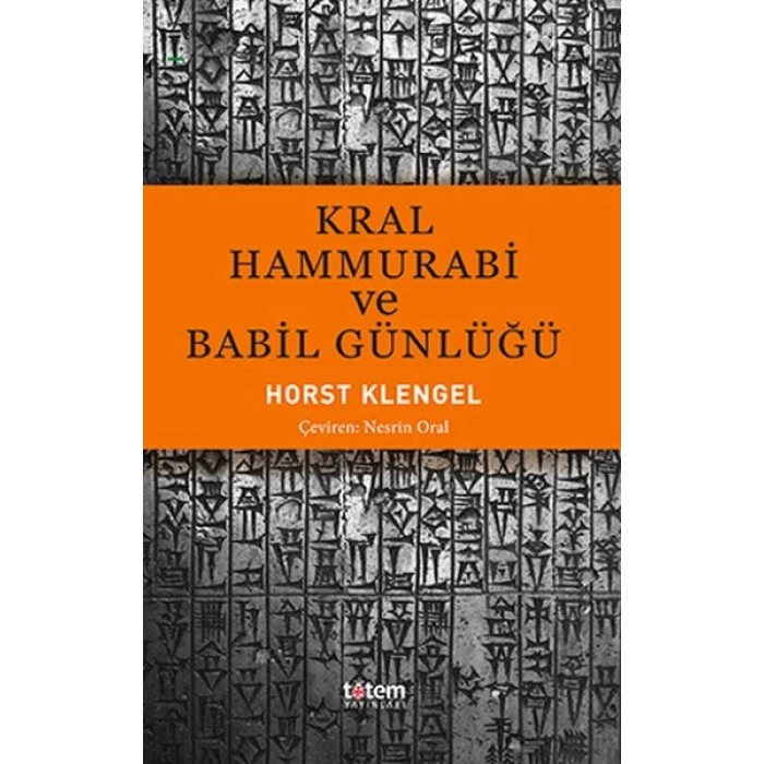 Kral Hammurabi ve Babil Günlüğü