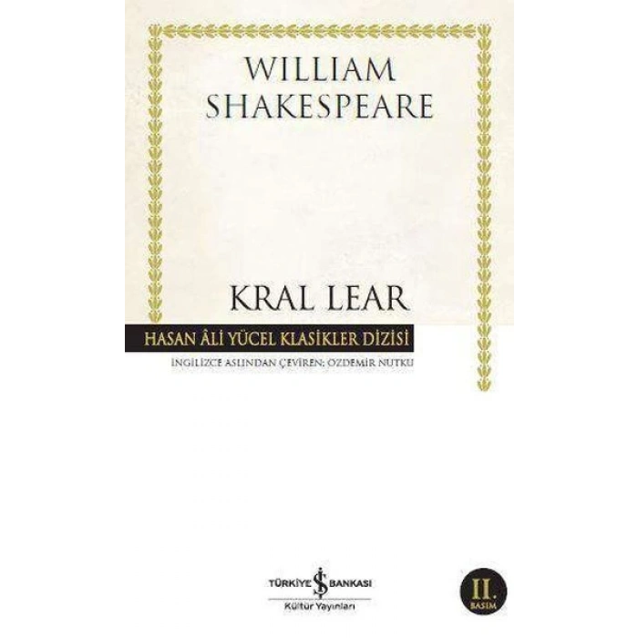 Kral Lear - Hasan Ali Yücel Klasikleri - Hasan Ali Yücel Klasikleri (Ciltli)