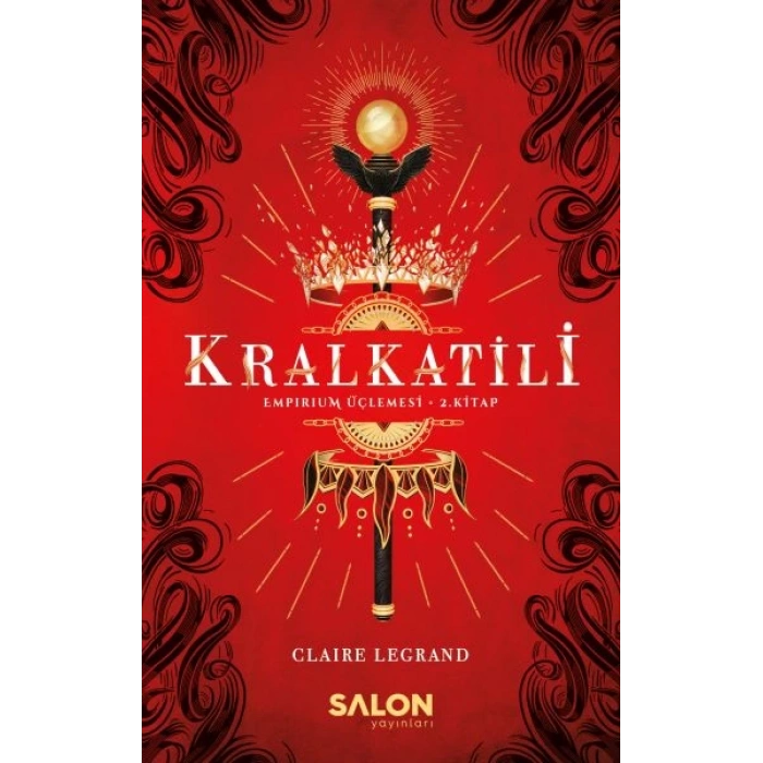 Kralkatili - Empirium Üçlemesi 2. Kitap