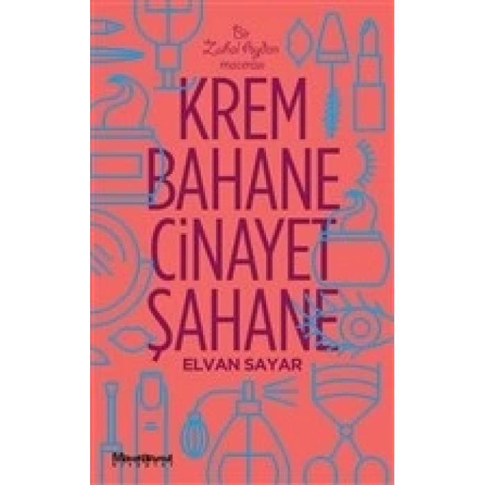 Krem Bahane Cinayet Şahane