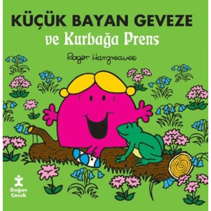 Küçük Bayan Geveze ve Kurbağa Prens