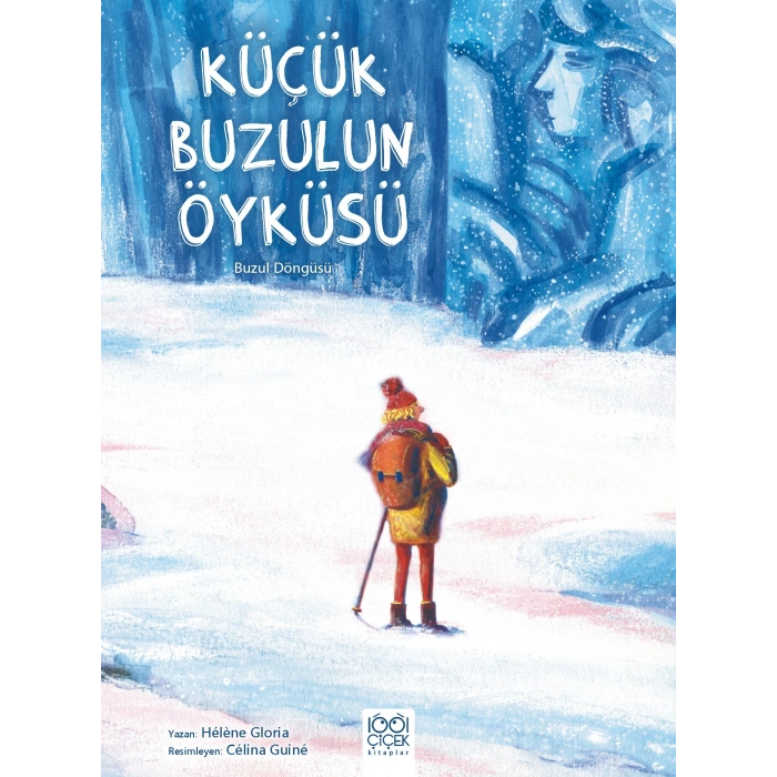 Küçük Buzulun Öyküsü