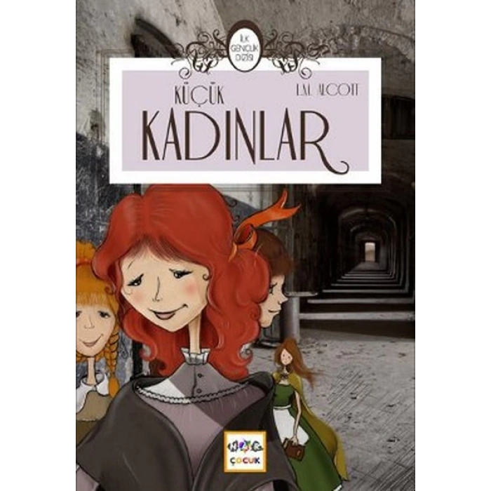 Küçük Kadınlar / İlk Gençlik Dizisi