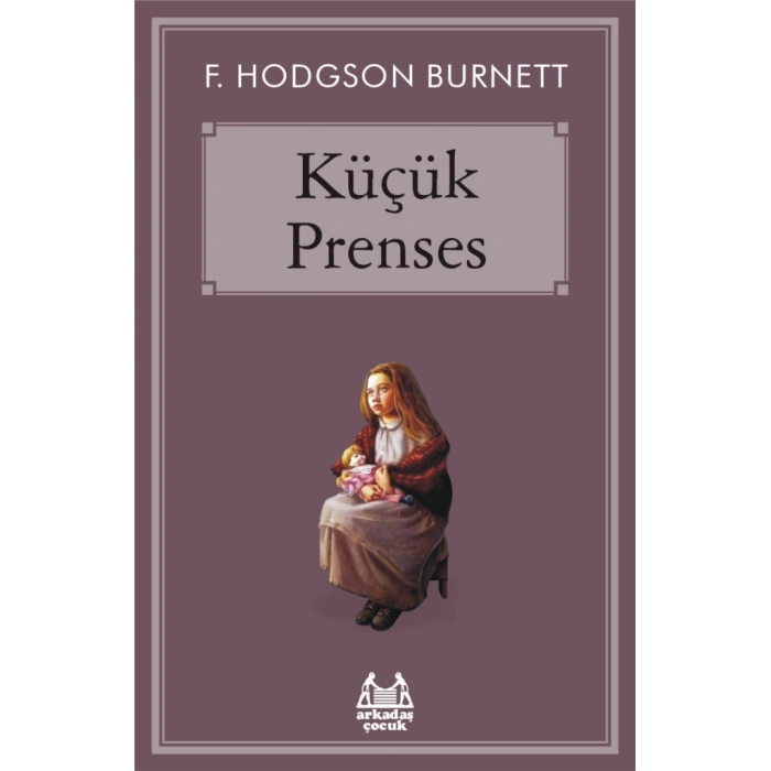 Küçük Prenses - Gökkuşağı Koleksiyonu