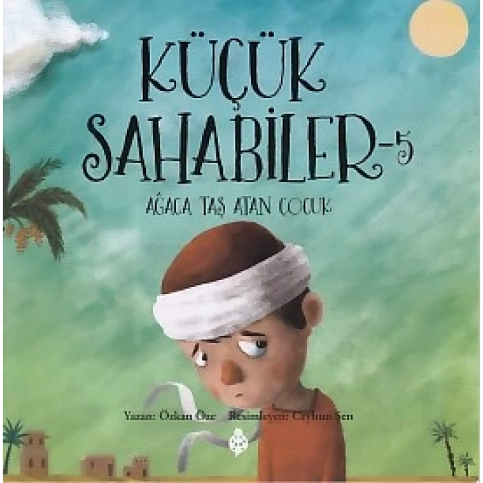 Küçük Sahabiler 5