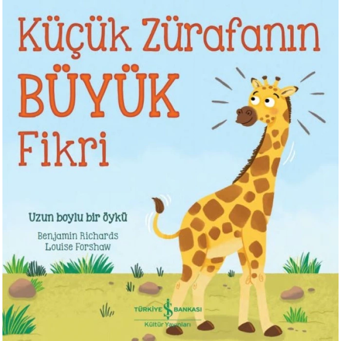 Küçük Zürafanın Büyük Fikri