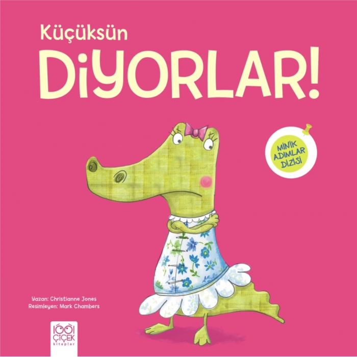 Küçüksün Diyorlar!