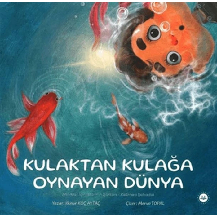 Kulaktan Kulağa Oynayan Dünya