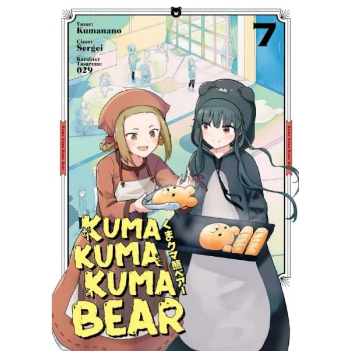 Kuma Kuma Kuma Bear Cilt 7