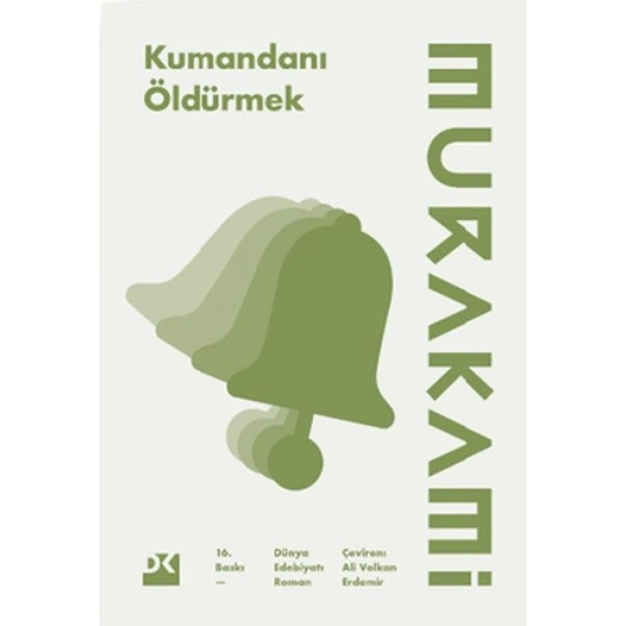 Kumandanı Öldürmek