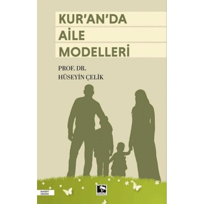 Kuran da Aile Modelleri