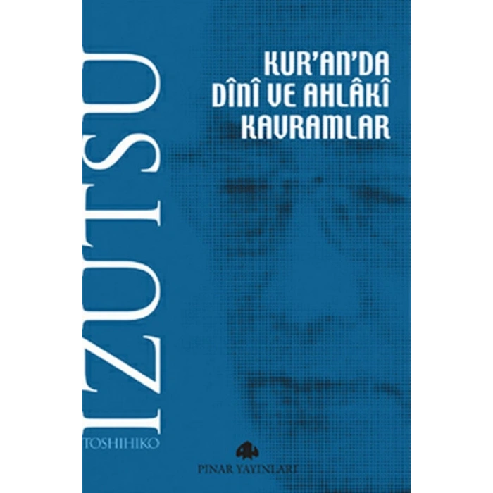 Kuranda Dini ve Ahlaki Kavramlar