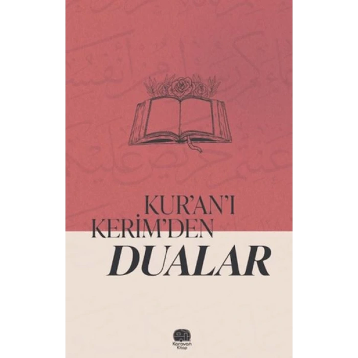 Kuranı Kerimden Dualar