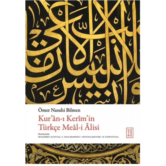 Kuran-ı Kerimin Tu¨rkçe Meal-i Alisi