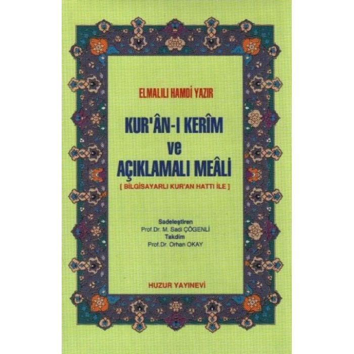 Kuran-ı Kerim ve Açıklamalı Meali (Cep Boy-Ciltli-Şamua)
