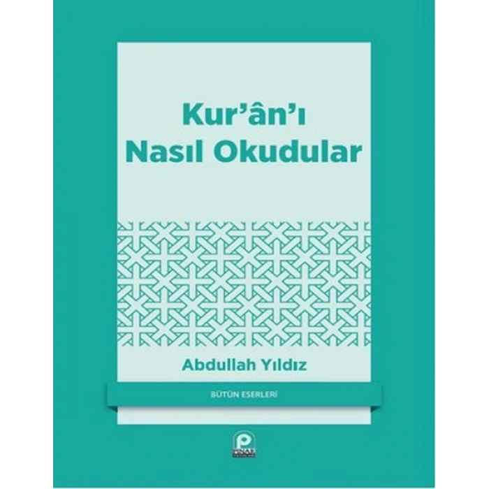 Kuranı Nasıl Okudular?