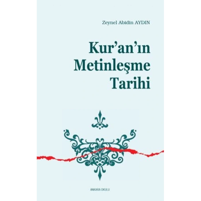 Kuranın Metinleşme Tarihi